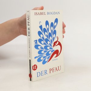 gebrauchtes Buch – Isabel Bogdan – Der Pfau