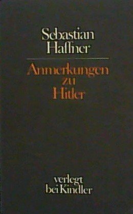 gebrauchtes Buch – Sebastian Haffner – Anmerkungen zu Hitler.