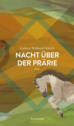 gebrauchtes Buch – Liselotte Welskopf-Henrich – Nacht über der Prärie - Roman