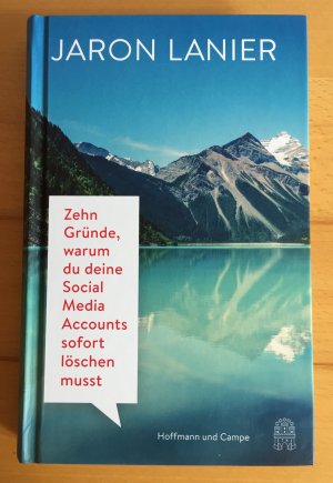 gebrauchtes Buch – Jaron Lanier – Zehn Gründe, warum du deine Social Media Accounts sofort löschen musst