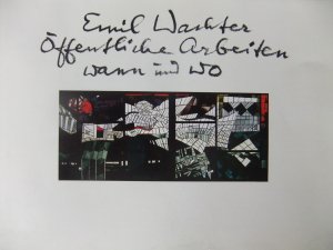 gebrauchtes Buch – Hrgs. Geschäftsstelle der Emil Wachter Stiftung – Emil Wachter Öffentliche Arbeiten wann und wo