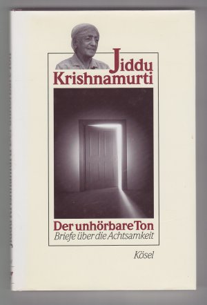 gebrauchtes Buch – Jiddu Krishnamurti – Der unhörbare Ton