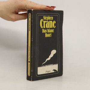 gebrauchtes Buch – Stephen Crane – Das blaue Hotel
