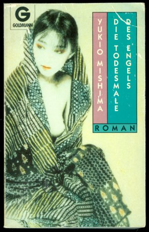 gebrauchtes Buch – Yukio Mishima – Die Todesmale des Engels gebrauchtes Buch – Yukio Mishima – Die Todesmale des Engels