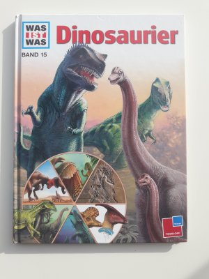 gebrauchtes Buch – Joachim Oppermann – Was ist was * Band 015: Dinosaurier * Dinos * Wissensbuch * Tiere