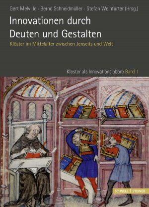 gebrauchtes Buch – Melville, Gert; Schneidmüller – Innovationen durch Deuten und Gestalten - Klöster im Mittelalter zwischen Jenseits und Welt gebrauchtes Buch – Melville, Gert; Schneidmüller – Innovationen durch Deuten und Gestalten - Klöster im Mittelalter zwischen Jenseits und Welt