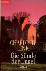 gebrauchtes Buch – Charlotte Link – Die Sünde der Engel