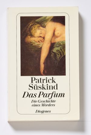 gebrauchtes Buch – Patrick Süskind – Das Parfum - Die Geschichte eines Mörders