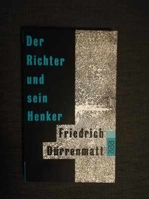 gebrauchtes Buch – Friedrich Dürrenmatt – Der Richter und sein Henker