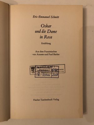 gebrauchtes Buch – Eric-Emmanuel Schmitt – Oskar und die Dame in Rosa