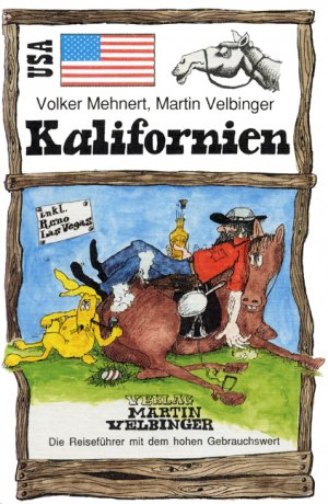 gebrauchtes Buch – Mehnert, Volker und Velbinger – USA /Kalifornien (Unkonventionelle Reiseführer) gebrauchtes Buch – Mehnert, Volker und Velbinger – USA /Kalifornien (Unkonventionelle Reiseführer)