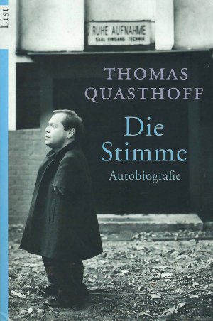 gebrauchtes Buch – Thomas Quasthoff – Die Stimme