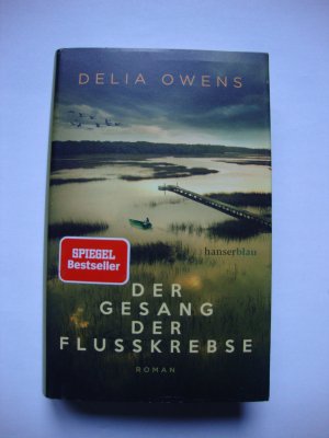 gebrauchtes Buch – Delia Owens – Der Gesang der Flusskrebse