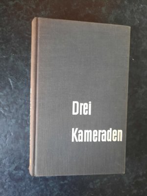 antiquarisches Buch – Erich Maria Remarque – Drei Kameraden