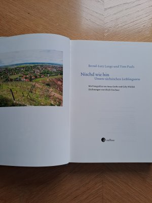 gebrauchtes Buch – Lange, Bernd-Lutz; Pauls – Nischd wie hin - Unsere sächsischen Lieblingsorte