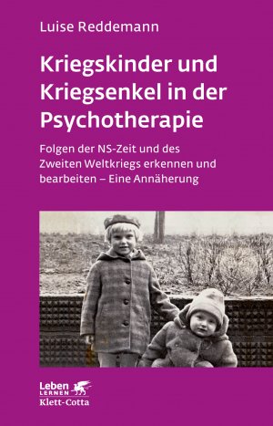 gebrauchtes Buch – Luise Reddemann – Kriegskinder und Kriegsenkel in der Psychotherapie - Folgen der NS-Zeit und des Zweiten Weltkriegs erkennen und bearbeiten - Eine Annäherung