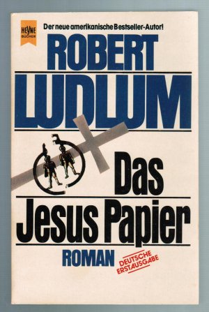 gebrauchtes Buch – Robert Ludlum – Das Jesus-Papier. Vatikan-Thriller