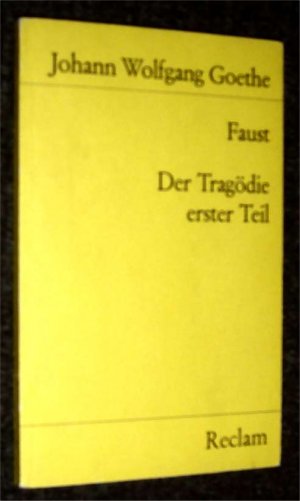 gebrauchtes Buch – Goethe, Johann Wolfgang – Faust - Der Tragödie erster Teil