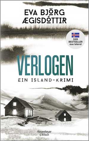 gebrauchtes Buch – Ægisdóttir, Eva Björg – Verlogen - Ein Island-Krimi