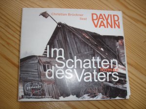 gebrauchtes Buch – David Vann – Im Schatten des Vaters. Gelesen von Christian Brückner. Roman 5CDs, Hörbuch