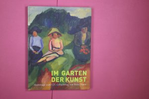 gebrauchtes Buch – Brancato, Albert L – IM GARTEN DER KUNST. Hommage zum 125. Geburtstag von Hans Thuar ; August-Macke-Haus Bonn, 3. Oktober 2012 - 27. Januar 2013 ; Haus Opherdicke, Holzwickede (Kreis Unna), 10. März 2013 - 23. Juni 2013 ; anlässlich der Ausstellung "Im Garten der Kunst. Hommage an Hans Thuar zum 125. Geburtstag" gebrauchtes Buch – Brancato, Albert L – IM GARTEN DER KUNST. Hommage zum 125. Geburtstag von Hans Thuar ; August-Macke-Haus Bonn, 3. Oktober 2012 - 27. Januar 2013 ; Haus Opherdicke, Holzwickede (Kreis Unna), 10. März 2013 - 23. Juni 2013 ; anlässlich der Ausstellung "Im Garten der Kunst. Hommage an Hans Thuar zum 125. Geburtstag"