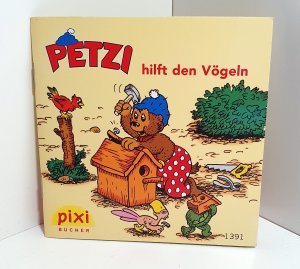 gebrauchtes Buch – Per Sanderhage / Illustr – Petzi hilft den Vögeln. Pixi-Buch Nr. 1391. Pixi-Serie 156. Minibuch