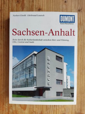 gebrauchtes Buch – Eisold, Norbert; Lautsch – DuMont Kunst-Reiseführer Sachsen-Anhalt