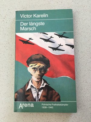 gebrauchtes Buch – Victor Karelin – Der längste Marsch