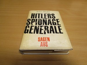 gebrauchtes Buch – Julius Mader – Hitlers Spionage Generale sagen aus