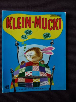 gebrauchtes Buch – Alf Evers – Klein Mucki - Wunder Buch Nr. 45 - Schreibschrift