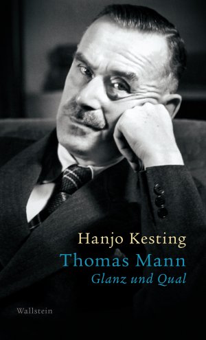 gebrauchtes Buch – Hanjo Kesting – Thomas Mann - Glanz und Qual