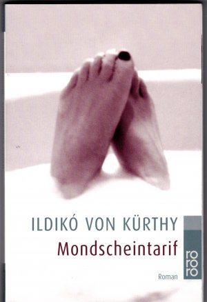 gebrauchtes Buch – Kürthy, Ildikó von – Mondscheintarif