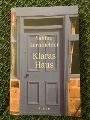 gebrauchtes Buch – Sabine Kornbichler – Klaras Haus