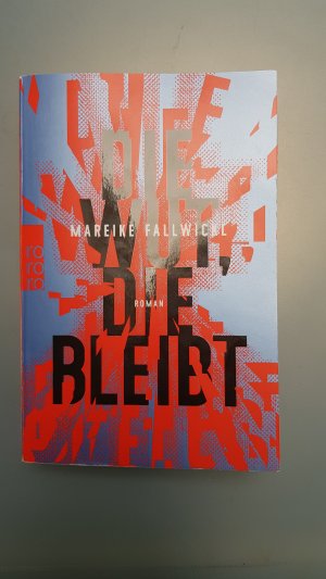 gebrauchtes Buch – Mareike Fallwickl – Die Wut, die bleibt