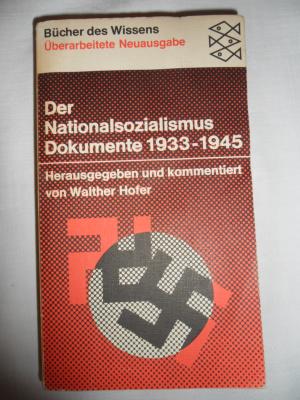 antiquarisches Buch – Walther Hofer – Der Nationalsozialismus - Dokumente 1933 - 1945  --  Bücher des Wissens  -- Überarbeitete Neuausgabe