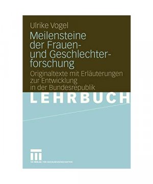 gebrauchtes Buch – Ulrike Vogel – Meilensteine der Frauen- und Geschlechterforschung