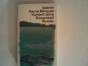 gebrauchtes Buch – Gabriel García-Márquez – Hundert Jahre Einsamkeit. Roman.