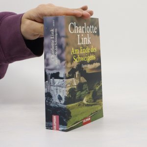 gebrauchtes Buch – Charlotte Link – Am Ende des Schweigens