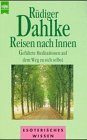 gebrauchtes Buch – Rüdiger Dahlke – Reisen nach Innen