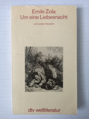 gebrauchtes Buch – Émile Zola – Um eine Liebesnacht und andere Novellen