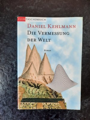 gebrauchtes Buch – Daniel Kehlmann – Die Vermessung der Welt