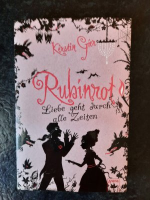 gebrauchtes Buch – Kerstin Gier – Rubinrot. Liebe geht durch alle Zeiten.