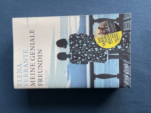 gebrauchtes Buch – Elena Ferrante – Meine geniale Freundin - Kindheit und frühe Jugend