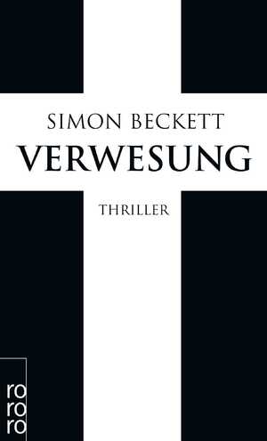 gebrauchtes Buch – Simon Beckett – Verwesung