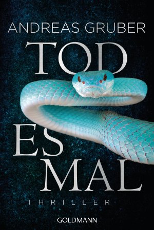 gebrauchtes Buch – Andreas Gruber – Todesmal gebrauchtes Buch – Andreas Gruber – Todesmal