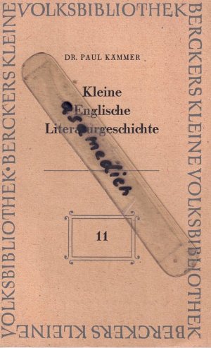 antiquarisches Buch – Paul Kämmer – Kleine Englische Literaturgeschichte -- Berckers kleine Volksbibliothek - Heft 11