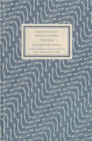 gebrauchtes Buch – Philipp Otto Runge / Wolfgang Koeppen – Von den Machandelboom (Insel-Bücherei Nr. 1036)