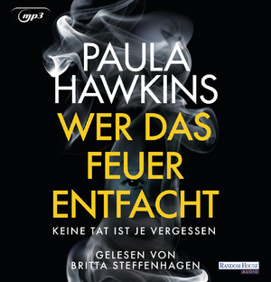 gebrauchtes Hörbuch – Paula Hawkins – Wer das Feuer entfacht. Keine Tat ist je vergessen