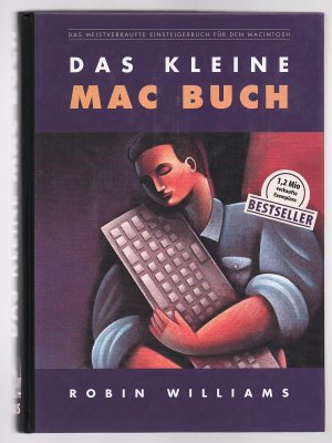 gebrauchtes Buch – Robin Williams – Das kleine Mac Buch