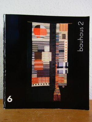 gebrauchtes Buch – Teller, Johanna und Hans-Peter Schulz – Bauhaus 2. Aquarelle, Dokumente, Entwürfe, Fotografien, Fotomontagen, Keramik, Malerei, Metallarbeiten, Montagen, Plastik, Typografie, Vorkursarbeiten, Weberei, Zeichnungen. 52. Verkaufsausstellung vom 29.10. - 29.11.1977, Galerie am Sachsenplatz Leipzig. Katalog 6